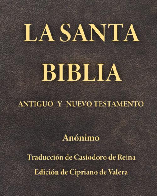 La Santa Biblia.