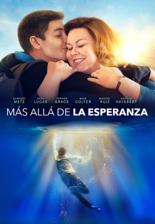 Póster de la película Más allá de la esperanza, basada en milagros reales.